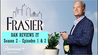 Frasier Reboot  Season 2 Episodes 1 amp 2 Review [upl. by Medwin]