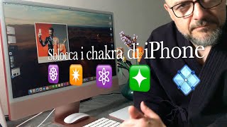 Sblocca i chakra del tuo iPhone [upl. by Animrelliug]