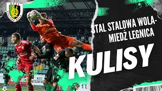 KULISY  Stal Stalowa Wola  Miedź Legnica [upl. by Kessel777]