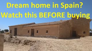 Buying property in Spain BEWARE You need to watch this first [upl. by Heise]