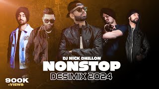 Nonstop Desi Mixes 2024 RECAP  DJ Nick Dhillon Karan Aujla Diljit Dosanjh amp More [upl. by Nawd189]