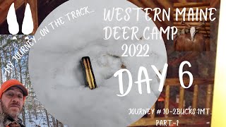 DEER CAMP DAY6 JOURNEY 10 2 BUCKS 1 MOUNTAIN Part 1 [upl. by Ahsekam]