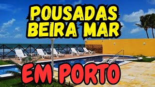 POUSADAS BEIRA MAR EM PORTO DE GALINHAS 🏖️ [upl. by Tamberg]