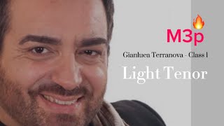 Gianluca Terranova  Class 1  LIGHT TENOR [upl. by Burrton]