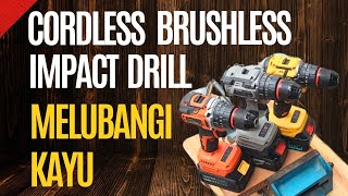 Test Cordless Brushless Impact Drill yang sedang rajin penetrasi pasar [upl. by Levison401]