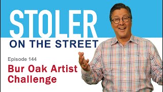 Stoler on the Street  Bur Oak Artist Challenge [upl. by Langer938]