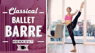 Classical Full Ballet Barre Workout  Lazy Dancer Tips [upl. by Mandy]