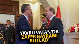 Özgür Özel Kuzey Kıbrıs Türk Cumhuriyetinin Zafer Bayramında [upl. by Pfaff]