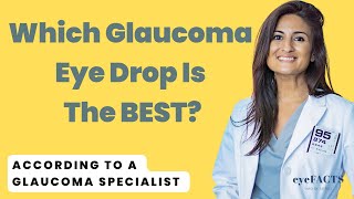 The Best Eye Drops For Glaucoma According To A Glaucoma Doctor  Glaucoma Eye Drops [upl. by Dale]