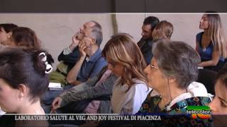 Laboratorio Salute al VEG amp JOY Festival di Piacenza  26102016 [upl. by Aikahs]