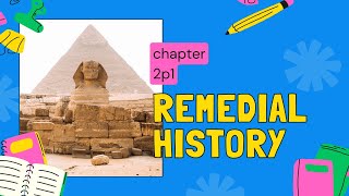 Remedial history chapter two part 1 [upl. by Ede336]