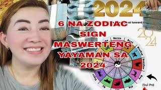 6 ZODIAC SIGN MASWERTENG YAYAMAN SA 2024APPLE PAGUIO7 [upl. by Lime455]