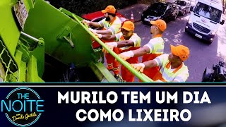 Murilo tem um dia como lixeiro  The Noite 020718 [upl. by Gio]