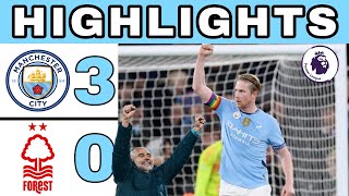 Manchester City vs Nottingham Forest 30 Extended Highlights Premier League 2024 Today [upl. by Noreht278]