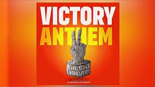 VICTORY ANTHEM Khushix lashcurry prodby AudiocrackerrBeatz1 Official Audio [upl. by Nakada949]