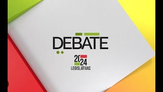 Debate legislativas 2024 [upl. by Yesor]