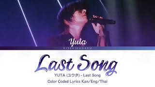 ThaiSubซับไทย Yuta NCT  Last Song Color coded lyrics [upl. by Jeffry650]