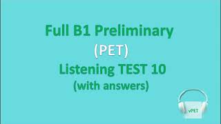 B1 Preliminary PET Listening Test 10 with answers new format [upl. by Lattimer]