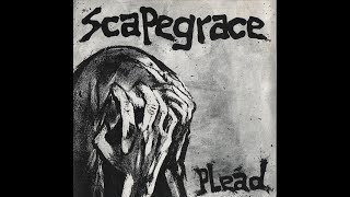 Scapegrace  Plead 7quot 1992 Frame Work [upl. by Lezti277]