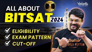 All About BITSAT 2024  Cut off Eligibility Exam date Exam Pattern  Harsh Sir VedantuMath [upl. by Leahcimnaj]