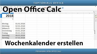 Dynamischen Wochenkalender erstellen OpenOffice Calc [upl. by Allyson685]