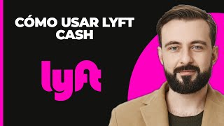 Cómo usar Lyft Cash [upl. by Tasiana]