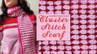 cluster stitch crochet scarf tutorial  easy crochet scarf project [upl. by Carrew]