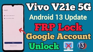 Vivo V21e 5G  FRP Bypass  Android 13  New Method  Without Pc  All Vivo Android 13 FRP  2023 [upl. by Omle831]