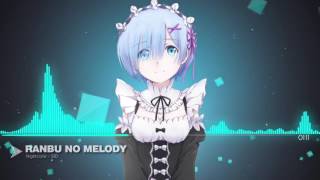 Nightcore Ranbu no Melody「 SID 」 Bleach Opening 13 [upl. by Nedac]