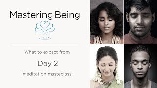 What to expect from meditation masterclass day 2 [upl. by Kurtz711]