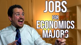 15 Jobs You Can Get With An ECONOMICS MAJOR [upl. by Ardehs]