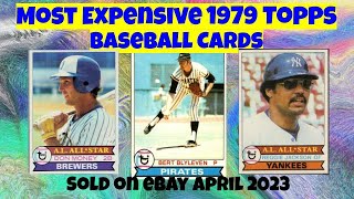 1979 Topps Most Expensive eBay Sales Baseball Cards April 2023 [upl. by Jaco589]