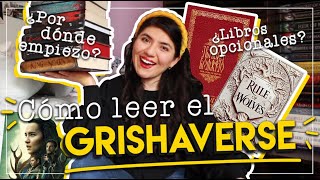 Cómo leer TODOS LOS LIBROS DEL GRISHAVERSE de Leigh Bardugo ANTES DE VER SOMBRA Y HUESO EN NETFLIX 🍿 [upl. by Inva]