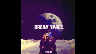 DVRST  dream space slowed Reverb [upl. by Ellerehs946]