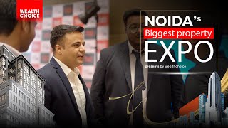 The BIGGEST Property Expo in Noida is Here realestate property noida wealthchoiceinfra [upl. by Zadoc]