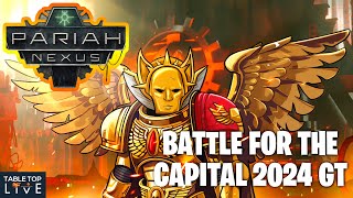 Pariah Nexus Battle for the Capital 2024 GT  Warhammer 40k Tournament  Day 1 [upl. by Lohrman]