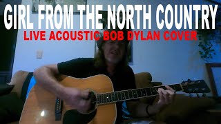 Girl From The North Country  Bob Dylan live acoustic cover Dewey Paul Moffitt solo guitar [upl. by Schlessinger]