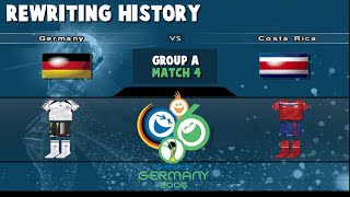 FIFA World Cup 2006  Germany vs Costa Rica  Rewriting History  Match 18 [upl. by Tzong322]