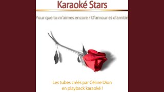 Damour et damitié Karaoke [upl. by Einnig]