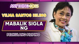 Vilma Santos hiling mabalik sigla ng pelikulang Pilipino [upl. by Johnathon]