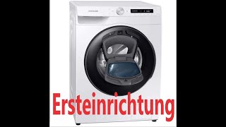 Samsung Waschmaschine WW5500T WW81T554AAW 8 kg 1400 Umin AddWashKalibrieren Erstinbetriebnahme [upl. by Anaek]