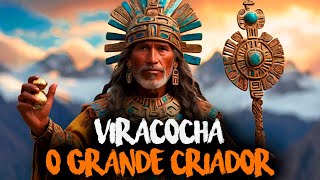 VIRACOCHA O CRIADOR DOS MUNDOS  MITOLOGIA INCA [upl. by Neeham]