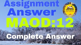 Maod12 Assignment Answer3rd sem Maod 202324Osou [upl. by Owiat]