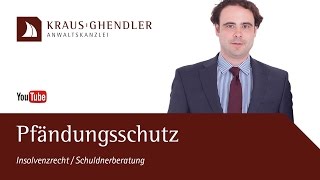 Pfändungsschutz in der Regel und Privatinsolvenz [upl. by Aremihc]