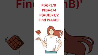 Probability practice problem No 13 shortsmaths mathematics [upl. by Mervin823]