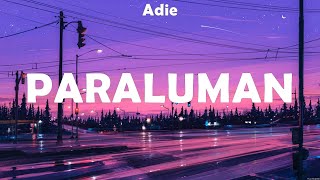 Adie Paraluman Lyrics Zack Tabudlo IV of Spades 6 [upl. by Atsirk390]