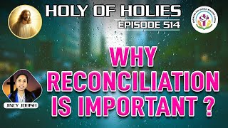 Why Reconciliation is Important Holy of Holies Episode514 afcmflorida [upl. by Erodeht109]