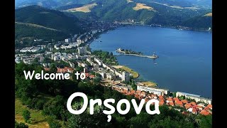 Welcome to Orsova  Romania [upl. by Aiekan]