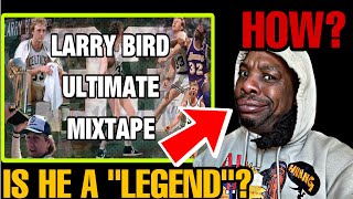 FIRST TIME WATCHING  LARRY BIRD ULTIMATE MIXTAPE LEGEND [upl. by Tterraj]