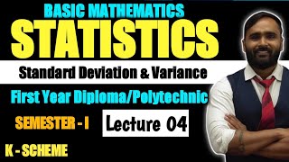 STATISTICS  Standard Deviation and VarianceLECTURE 04DIPLOMAPOLYTECHNIC [upl. by Eniretac]